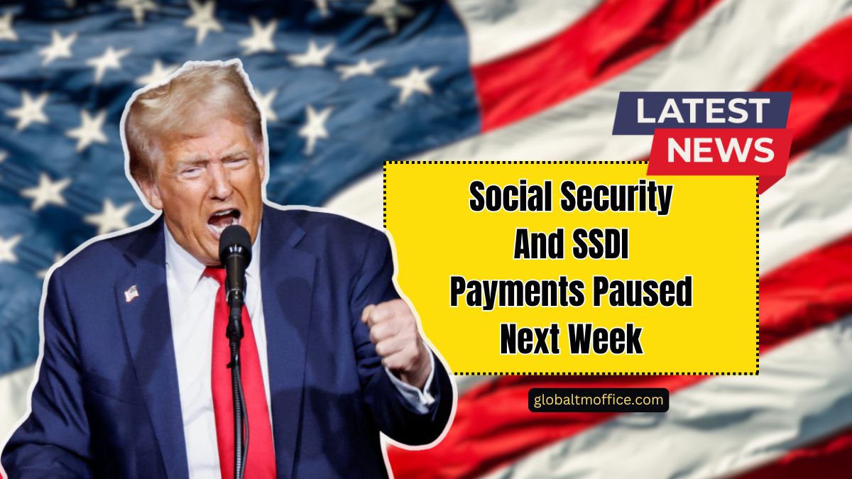 Social Security And SSDI Payments Paused Next Week – New May 2025 Dates Confirmed