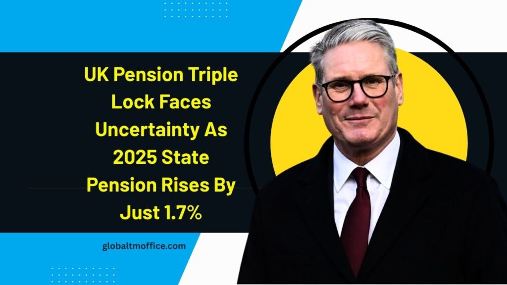 UK Pension Triple Lock Faces Uncertainty As 2025 State Pension Rises By Just 1.7%