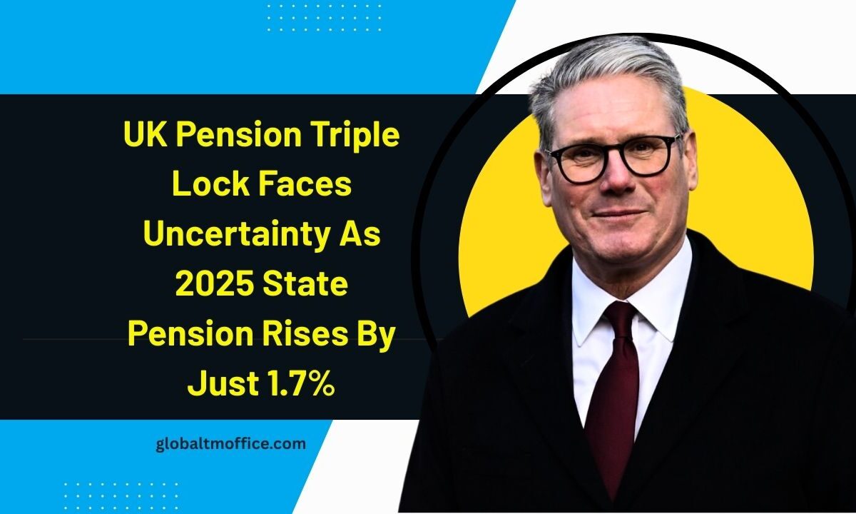 UK Pension Triple Lock Faces Uncertainty As 2025 State Pension Rises By Just 1.7%